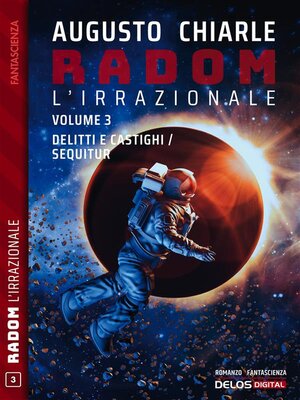 cover image of Radom L'Irrazionale. 3--Delitti e castighi / Sequitur